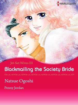 cover image of Blackmailing the Society Bride